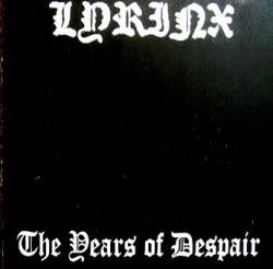 Lyrinx : The Years of Despair